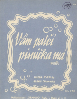 Vám patří písnička má