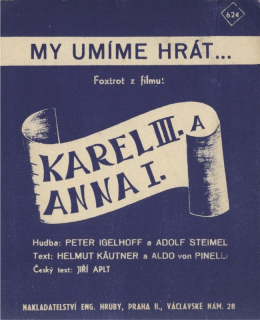 My umíme hrát - z filmu Karel III. a Anna I.