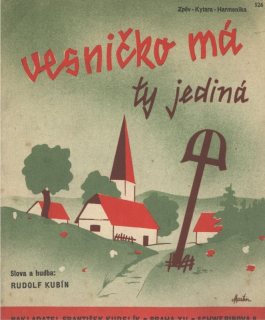 Vesničko má ty jediná