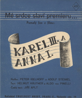 Mé srdce slaví premieru ... - z filmu Karel III. a Anna I.