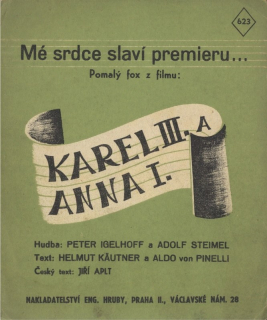 Mé srdce slaví premieru ... - z filmu Karel III. a Anna I.