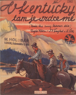 V Kentucky, tam je srdce mé