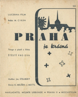 Praha je krásná - z filmu Štěstí pro dva
