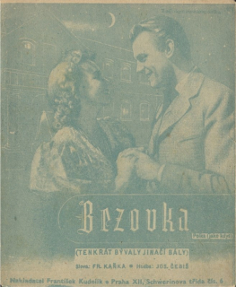 Bezovka (Tenkrát bývaly jinačí bály)