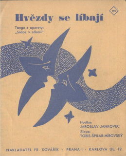 Hvězdy se líbají - z operety Srdce v rákosí