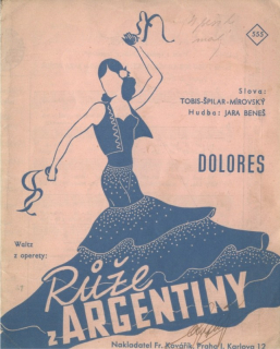 Dolores - z operety Růže z Argentiny