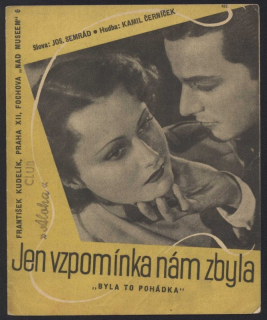 Jen vzpomínka nám zbyla (Byla to pohádka)