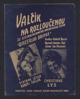Valčík na rozloučenou - z filmu Waterloo Bridge