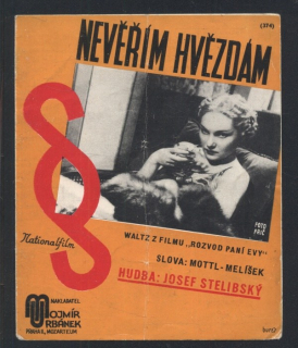 Nevěřím hvězdám (z filmu „Rozvod paní Evy")