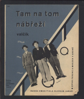 Tam na tom nábřeží - valčík