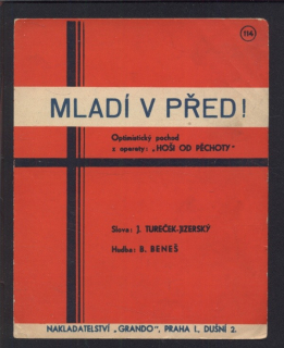 Mládí v před! (z operety „Hoši od pěchoty")