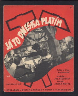 Já to dneska platím (z filmu „Pro kamaráda")