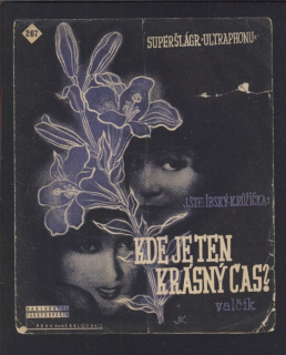 Kde je ten krásný čas?