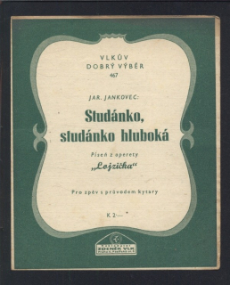 Studánko, studánko hluboká (z operety „Lojzička")