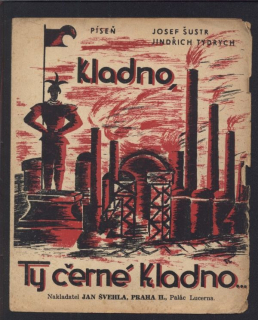 Kladno, ty černé Kladno!