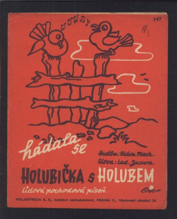 Hádala se holubička s holubem