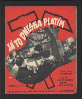 Já to dneska platím (z filmu Pro kamaráda)