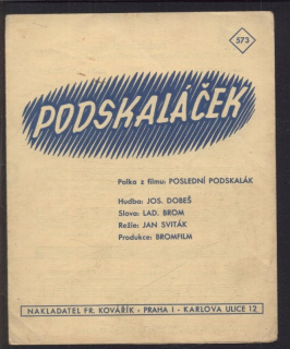 Podskaláček (polka z filmu Poslední podskalák)