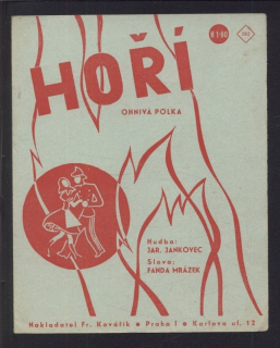 Hoří (ohnivá polka)