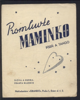 Promluvte maminko (píseň a tango)