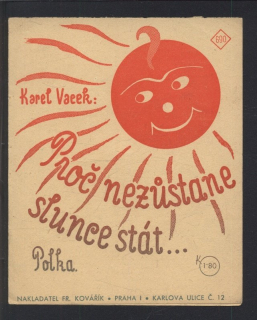 Proč nezůstane slunce stát... (polka)