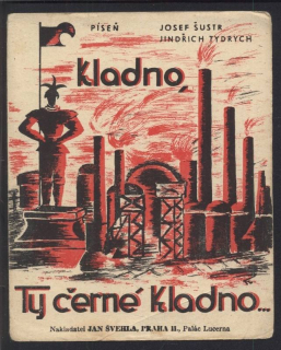 Kladno, ty černé Kladno!