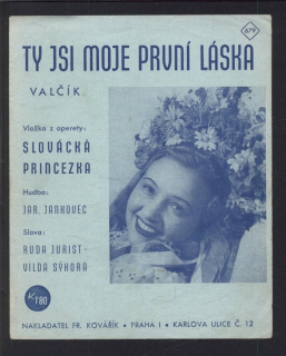 Ty jsi moje první láska (z operety Slovácká princezna)