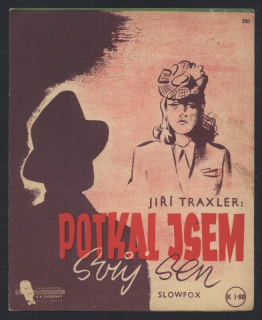 Potkal jsem svůj sen