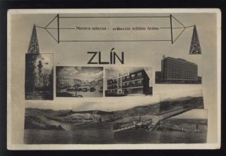 Zlín. Morava splavná, světovým tržištím brána.