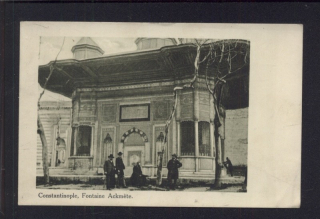 Constantinople. Fontaine Ackmete