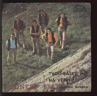 Country Beat Jiřího Brabce - Tvou lásku mít / Na větvi
