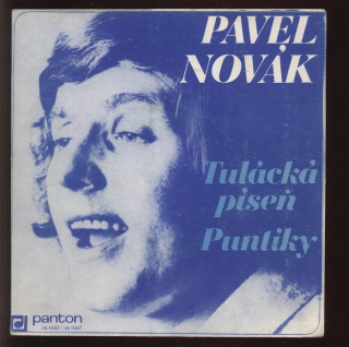 Pavel Novák - Tulácká píseň / Puntíky