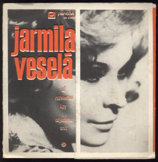 Jarmila Veselá - Až rozkvetou lípy / Odjedeme snít