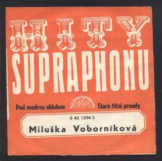 Miluška Voborníková - Pod modrou oblohou / Staré říční proudy (SP)