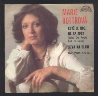 Marie Rottrová - Když je noc, má se spát / Jizva na dlani (SP)