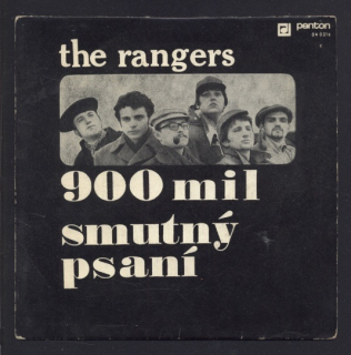 The Rangers - 900 mil / Smutný psaní (SP)
