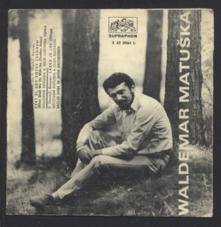 Waldemar Matuška - Čert ví, kdy kotvy zvednem / Waldemar Matuška a Olga Blechová - Láska je lék (SP)