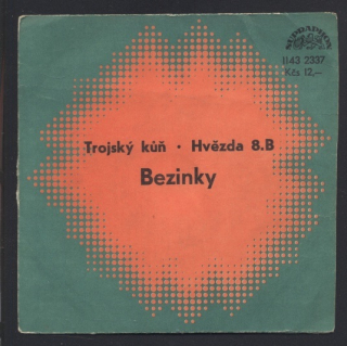 Bezinky - Trojský kůň / Hvězda 8.B (SP)