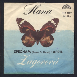 Hana Zagorová, Karel Gott - Spěchám (Queen Of Hearts) / April (SP)