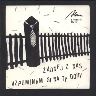 Ratataplan - Žádnej z nás / Vzpomínám si na ty doby (SP)
