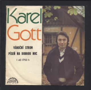 Karel Gott - Vánoční strom / Píseň na dobrou noc (SP)