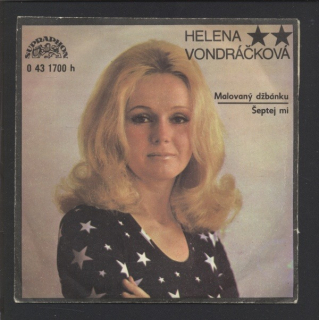 Helena Vondráčková - Malovaný džbánku / Šeptej mi (SP)