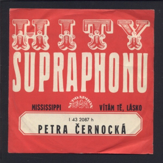 Petra Černocká - Mississippi / Vítám tě, lásko (SP)