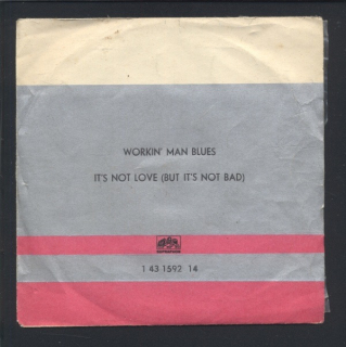 Merle Haggard and The Strangers - Workin' Man Blues / It's Not Love (SP)