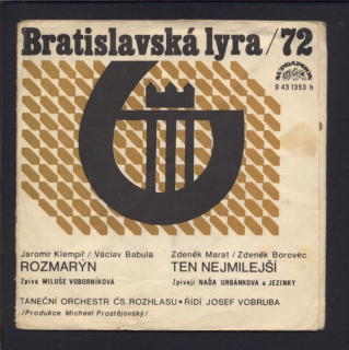 Miluše Voborníková - Rozmarýn / Naďa Urbánková a Jezinky - Ten nejmilejší (SP)