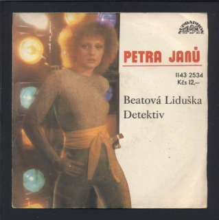 Petra Janů - Beatová Liduška / Detektiv (SP)