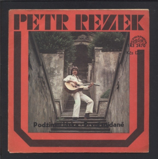 Petr Rezek - Podzimní láska / První snídaně (SP)
