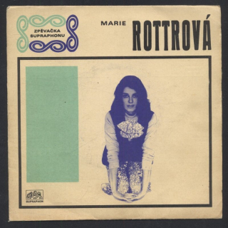 Marie Rottrová - Baby, vítej k nám / Bílá pláž; Flamingo (SP)