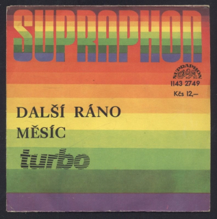 Turbo - Další ráno / Měsíc (SP)