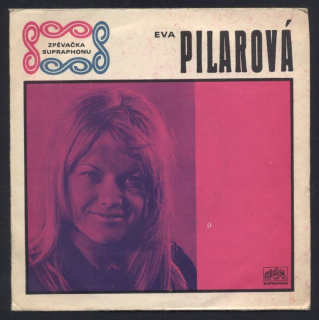 Eva Pilarová - Jsem tvá dlouhá pouť / Rodeo (SP)